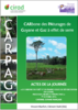 Actes de la journée : Le carbone en forêt et en prairies issues de déforestation en Guyane, processus, bilans et perspectives, 1er octobre 2013, Cayenne, Guyane française. ©