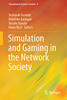 simulation and Gaming in the Network Society. ©
